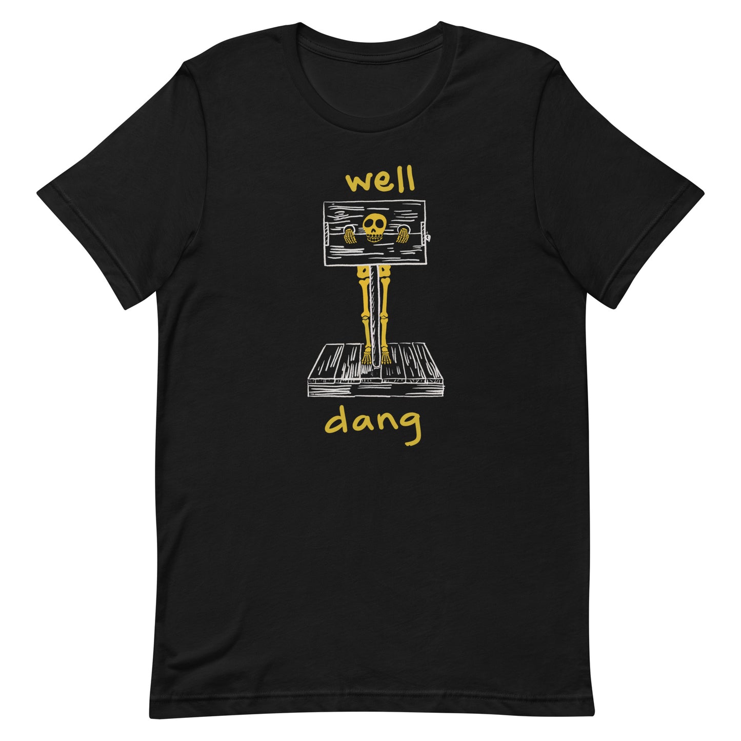 Eh bien, Dang- Tee-shirt unisexe