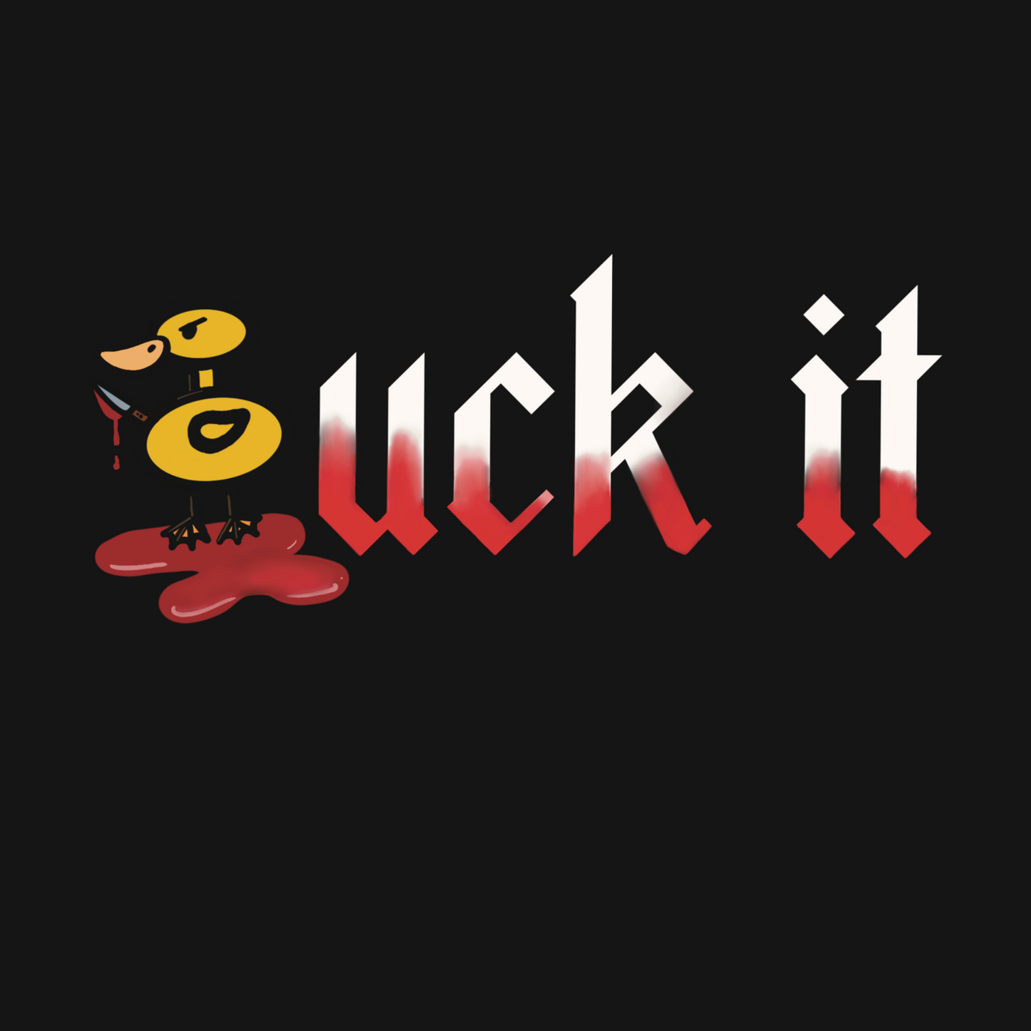 Duck It- Unisex Tee