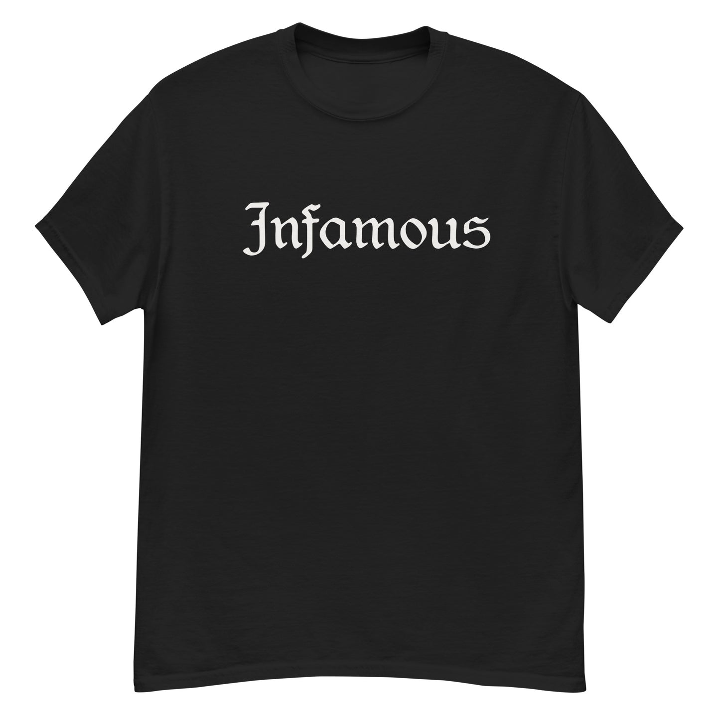 Infamous- Men's Tee