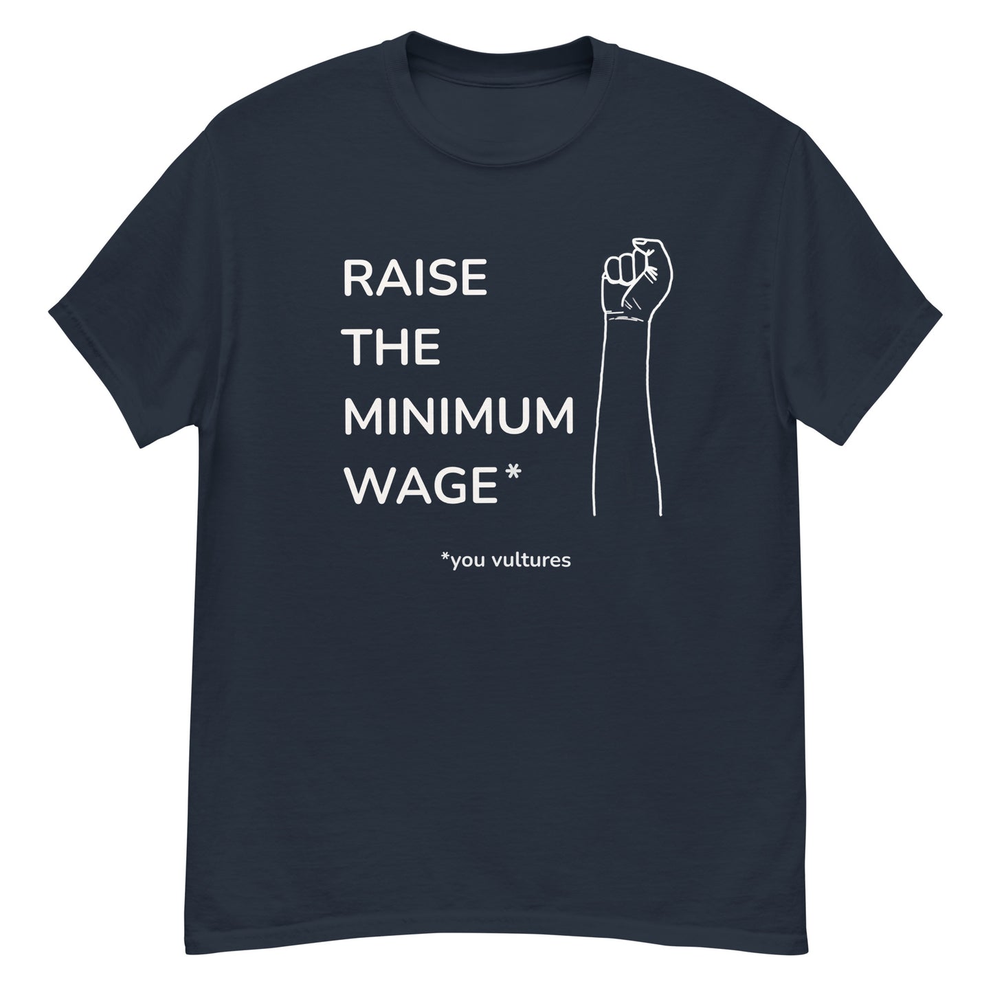 Raise the Minimum Wage (white text) - Men's Tee