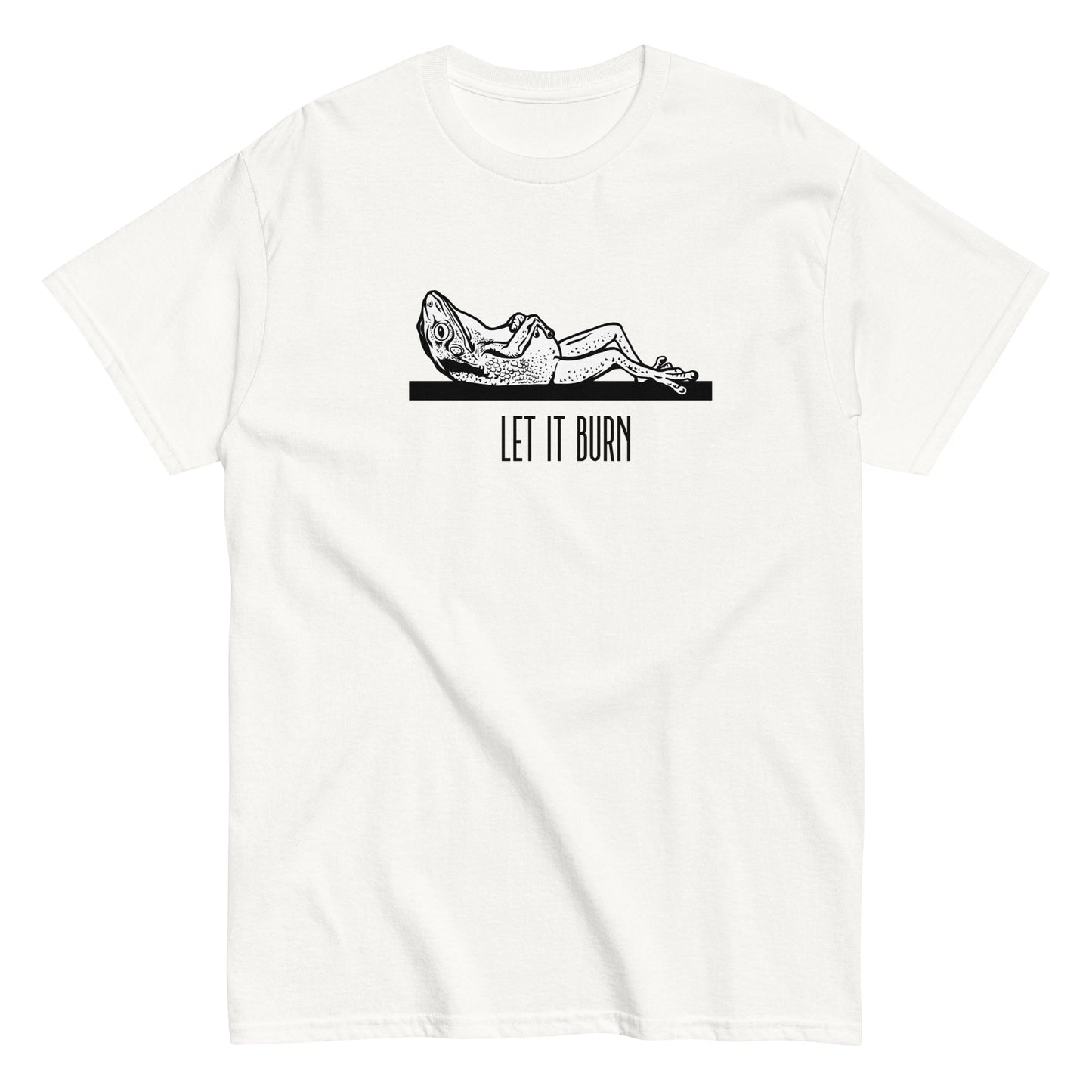 Let it burn- Unisex Tee