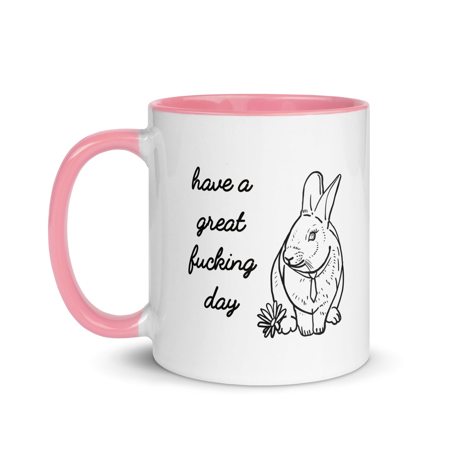 Have a Great F*cking Day- Mug with Color Inside (11 oz)