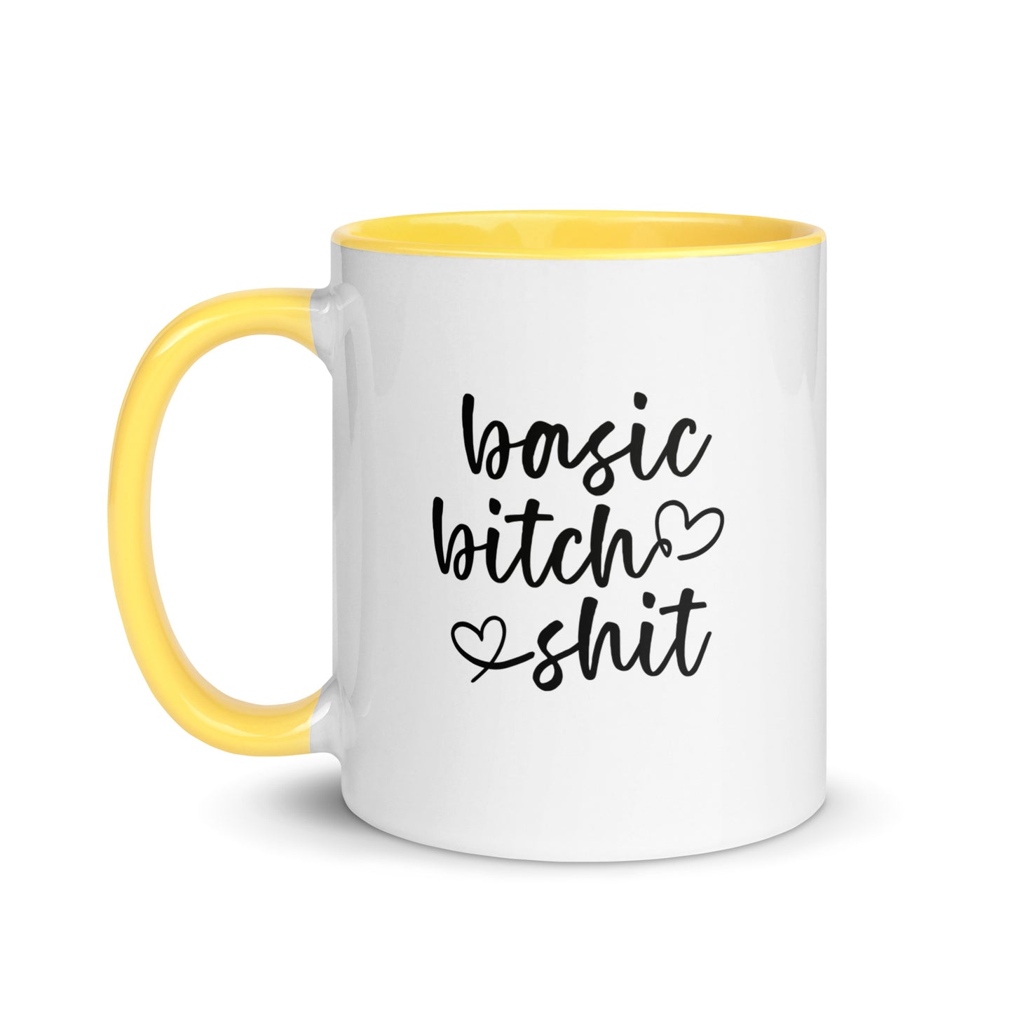 Basic Bitch Sh*t- Mug with Color Inside (11 oz)